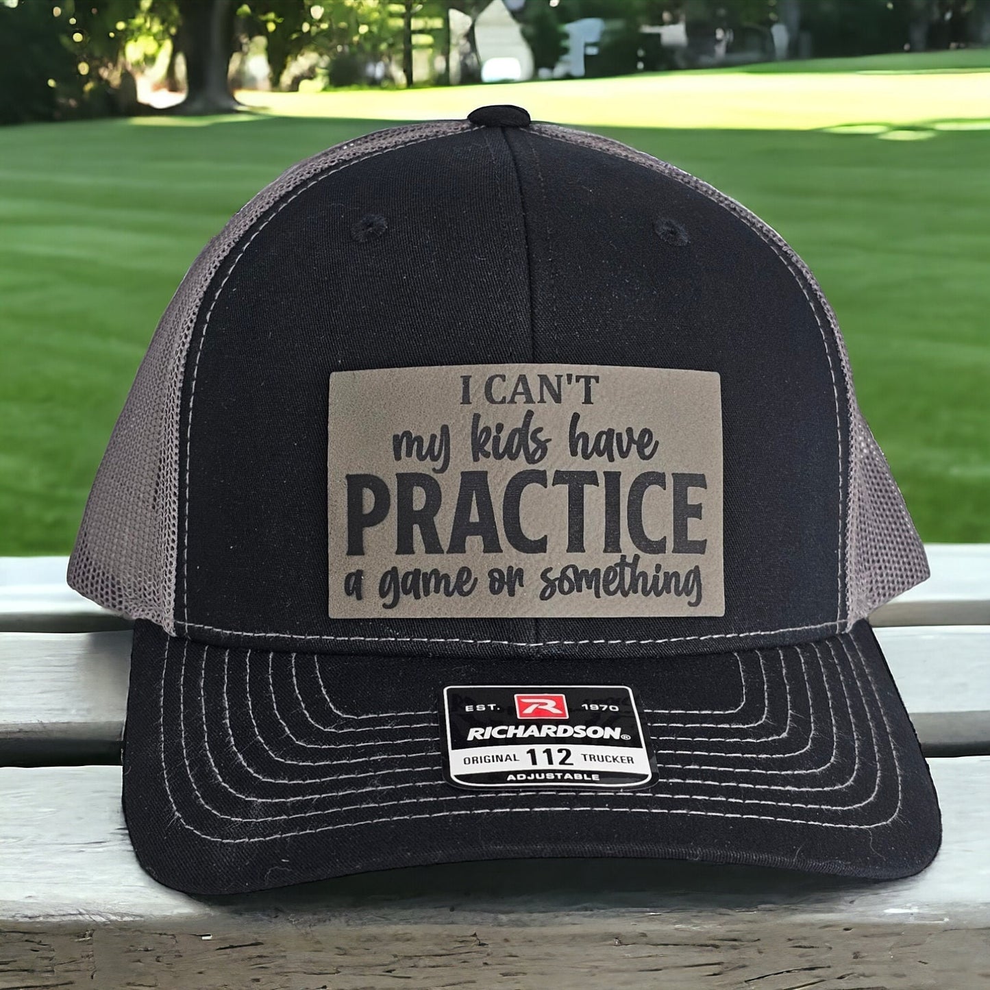 Baseball Hat "I Can't My Kids Have Practice" Black Gray Cap, Fun Parenting Hat, Funny Gift, leather patch
