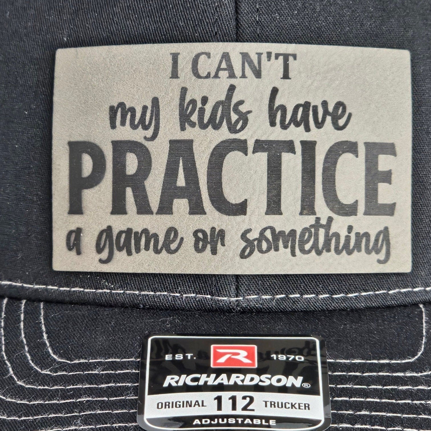 Baseball Hat "I Can't My Kids Have Practice" Black Gray Cap, Fun Parenting Hat, Funny Gift, leather patch
