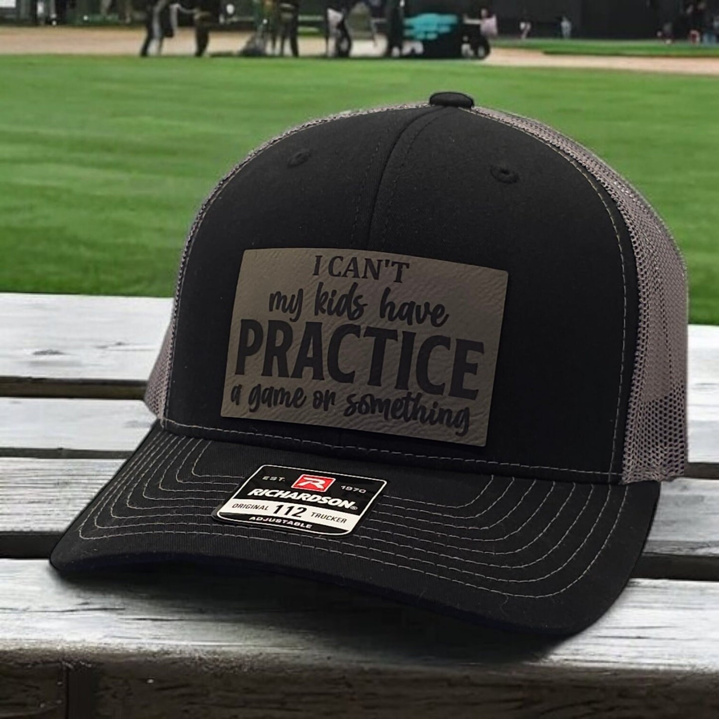 Baseball Hat "I Can't My Kids Have Practice" Black Gray Cap, Fun Parenting Hat, Funny Gift, leather patch