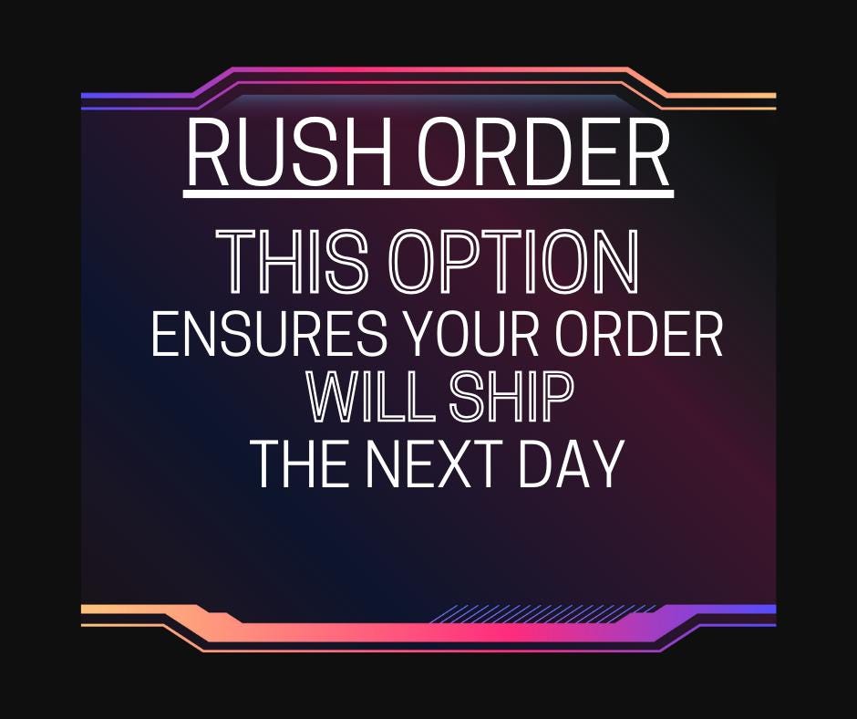 Rush Order: Next Day Shipping Upgrade